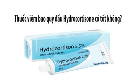 Thuốc bôi viêm bao quy đầu ở trẻ em hydrocortisone tốt không?